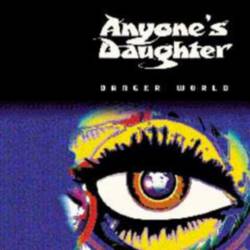 Anyone's Daughter : Danger World